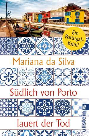 [Ria Almeida 01] • Südlich von Porto lauert der Tod